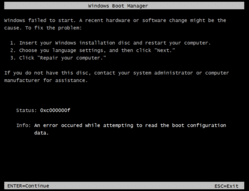 Boot Error 0xC000000F (An Error Occurred While Attempting to Read the Boot Configuration Data)