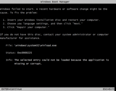 Boot Error 0xC0000225 (Application is Missing or Corrupt)